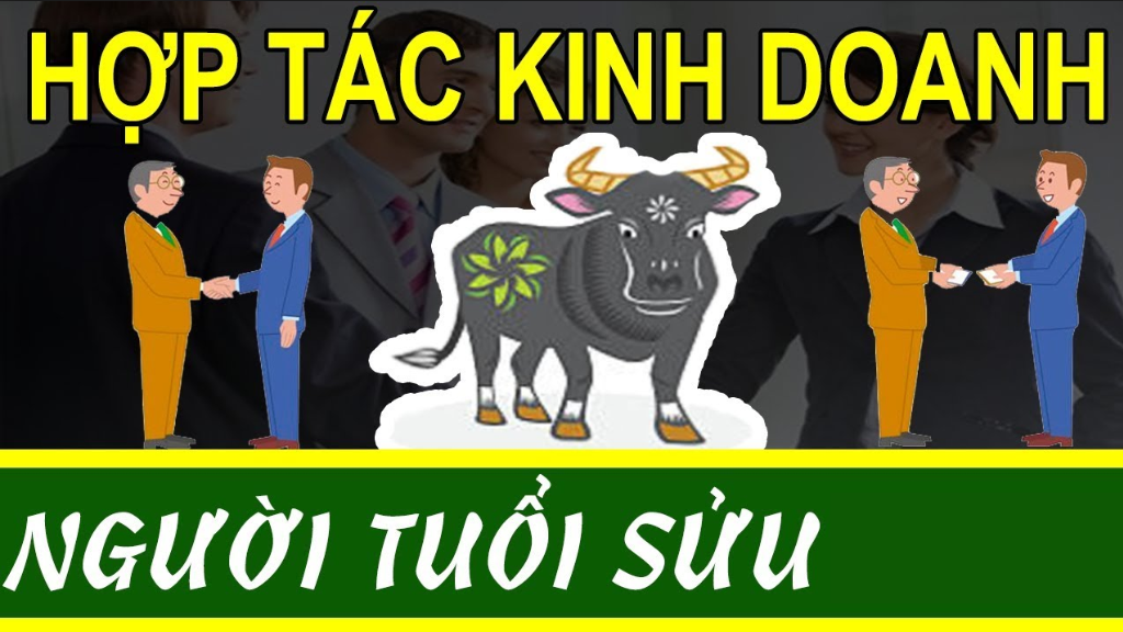 tuổi sửu kinh doanh hợp tuổi gì