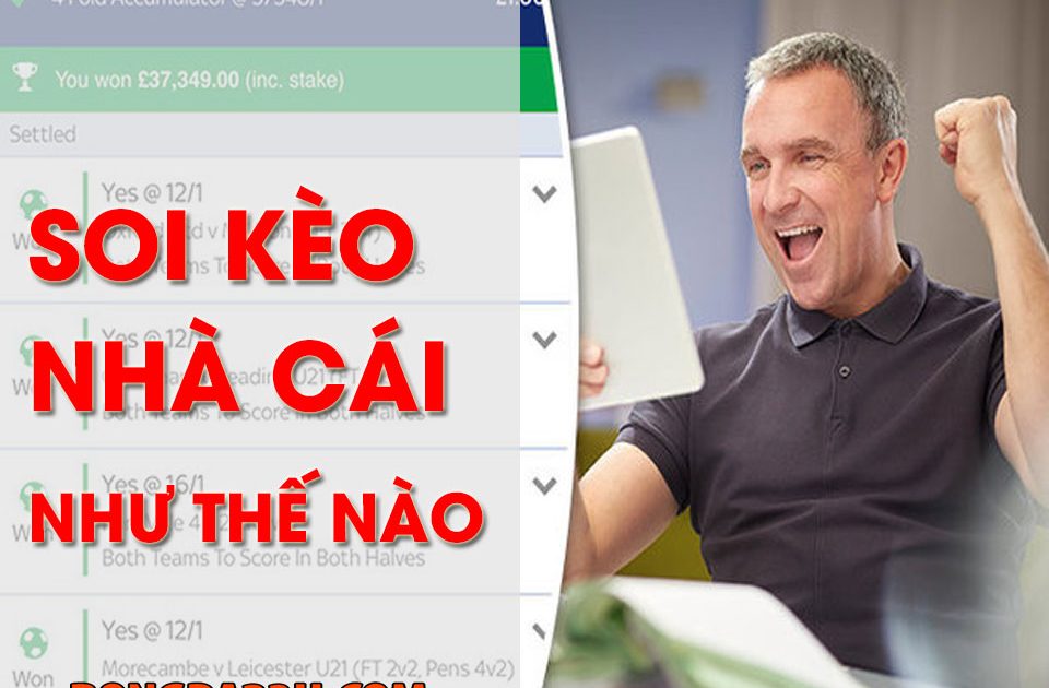 Soi kèo nhà cái như thế nào