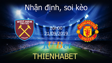 nhận định West Ham United vs Manchester United