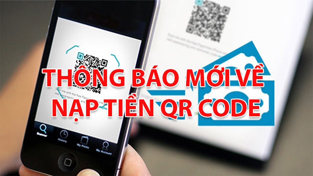 thông báo nạp tiền qr code