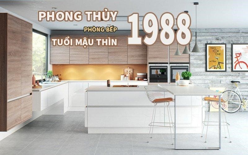 Phong thủy phòng bếp tuổi Mậu Thìn